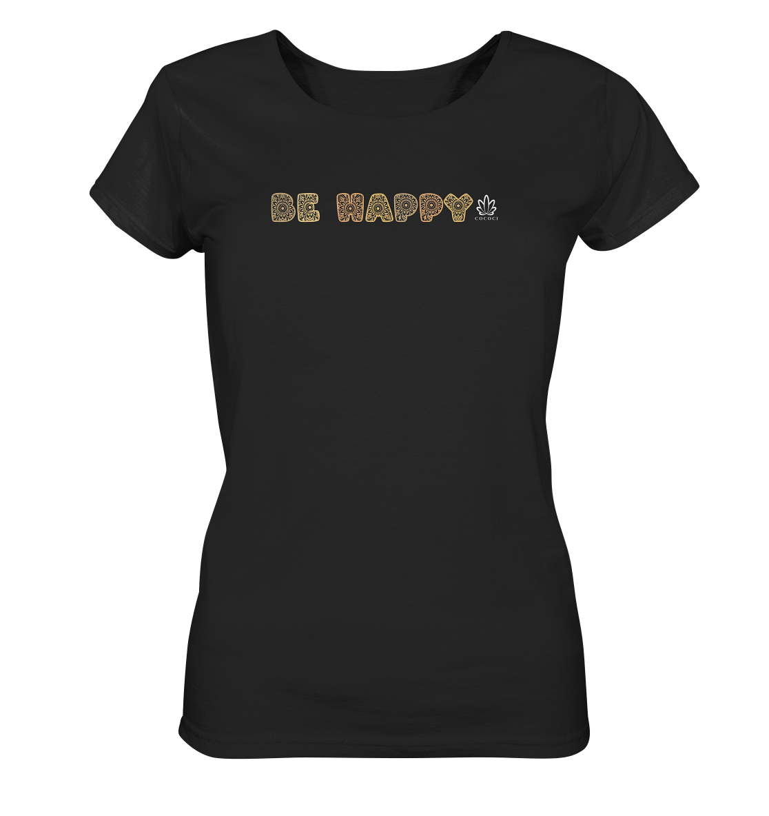 Be Happy - Ladies Organic Shirt - cococi-clothing