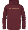 Be Happy - Organic Hoodie - cococi-clothing