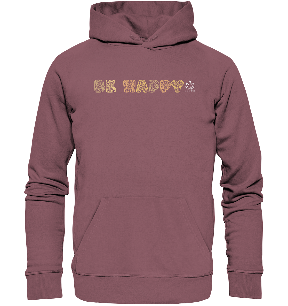 Be Happy - Organic Hoodie - cococi-clothing