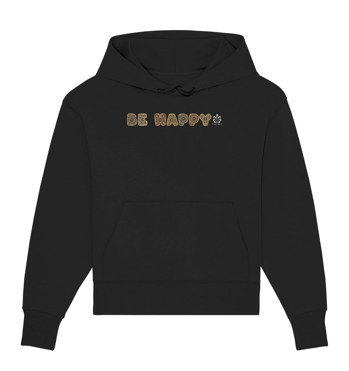 Be Happy - Organic Oversize Hoodie - cococi-clothing