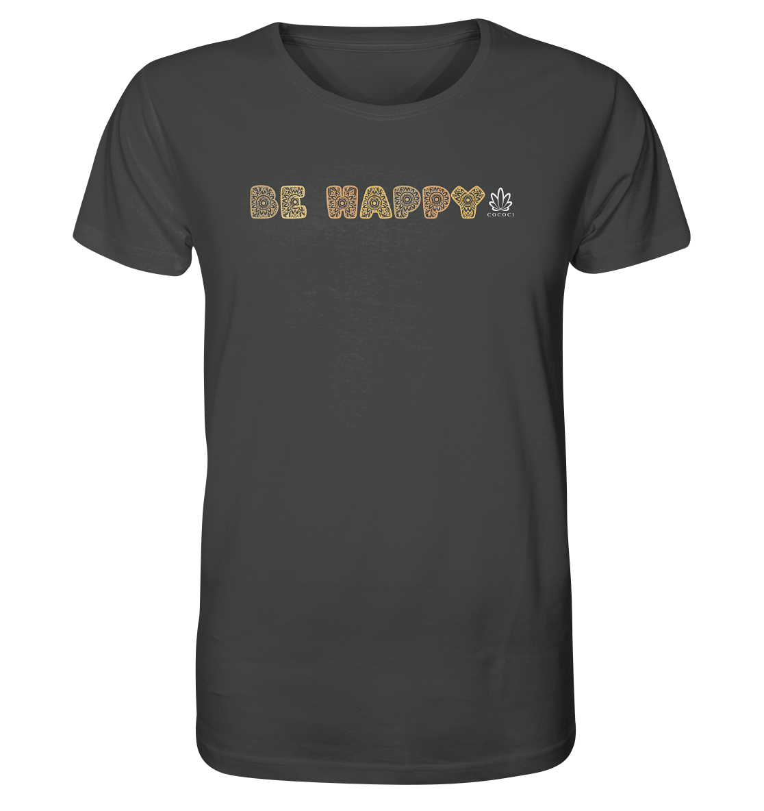 Be Happy - Organic Shirt - cococi-clothing